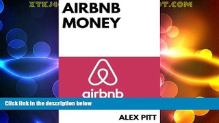 Big Deals  Airbnb money: Secrets, practical tips, how to get started, making a career, simple