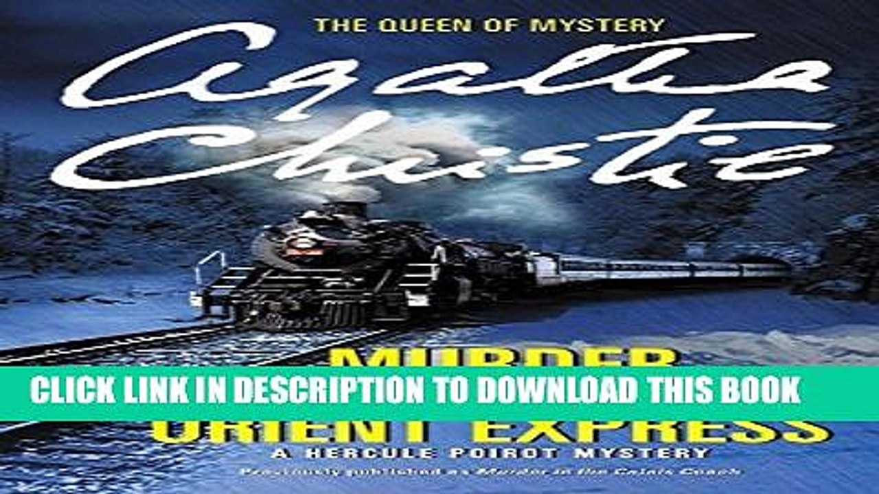 [PDF] Murder on the Orient Express: A Hercule Poirot Mystery Full Colection