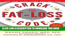 [PDF] Crack the Fat-Loss Code: Outsmart Your Metabolism and Conquer the Diet Plateau Full Online