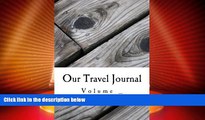 Big Deals  Our Travel Journal (S M Travel Journals)  Best Seller Books Best Seller