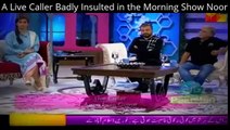 A Live Caller Badly Insulted in the Morning Show Noor