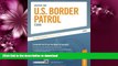 READ  Master The U.S. Border Patrol Exam (Peterson s Master the U.S. Border Patrol Exam) FULL