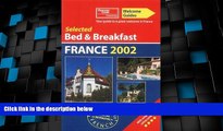 Big Deals  Welcome Guide: B B France 2002  Best Seller Books Most Wanted