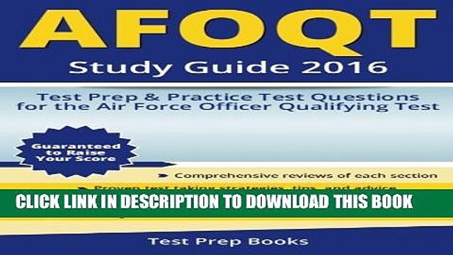 [PDF] AFOQT Study Guide 2016: Test Prep Practice Test Questions for the Air Force Officer