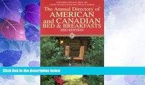 Big Deals  American/Canadian B and B Dir. 2002-2003 (Annual Directory of American   Canadian Bed