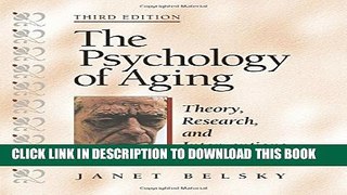 New Book The Psychology of Aging: Theory, Research, and Interventions