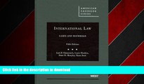 FAVORIT BOOK International Law, Cases and Materials, 5th (American Casebooks) (American Casebook
