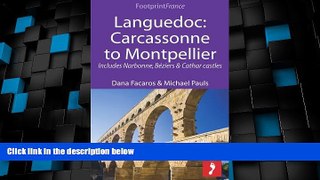 Big Deals  Languedoc: Carcassonne to Montpellier: Includes Narbonne, BÃ©ziers   Cathar castles