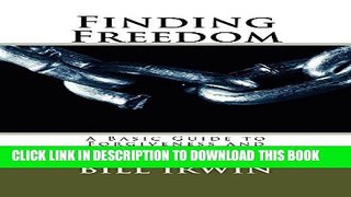 [New] Finding Freedom:  A Basic Guide to Forgiveness and Reconciliation Exclusive Full Ebook