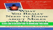 Collection Book What You Really Need to Know about Moles and Melanoma