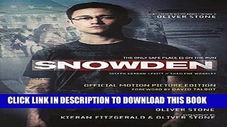 [PDF] Snowden: Official Motion Picture Edition Popular Online