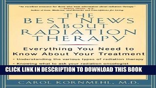 New Book The Best News About Radiation Therapy: Everything You Need to Know About Your Treatment