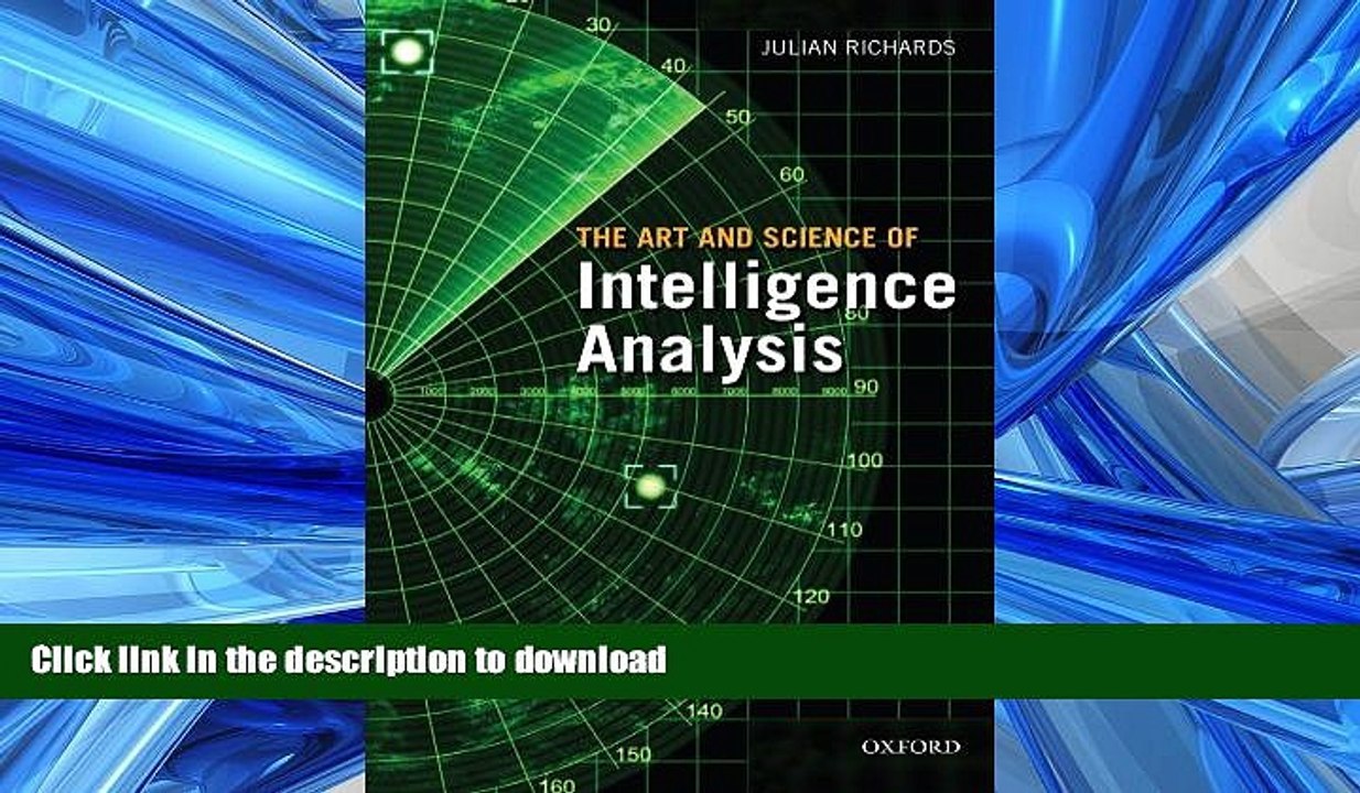 EBOOK ONLINE The Art   Science of Intelligence Analysis FREE BOOK ONLINE