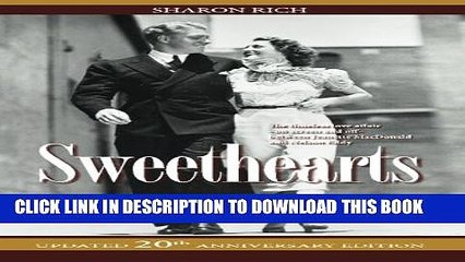 [PDF] Sweethearts: The Timeless Love Affair -- On-Screen and Off -- Between Jeanette MacDonald and