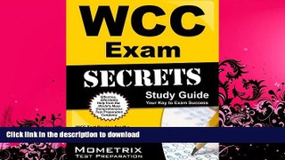 READ  WCC Exam Secrets Study Guide: WCC Test Review for the Wound Care Certification Examination