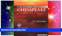 Big Deals  Cruising the Chesapeake: A Gunkholer s Guide  Best Seller Books Most Wanted