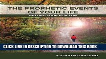 [PDF] THE PROPHETIC EVENTS OF YOUR LIFE Full Colection