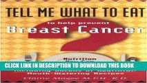 New Book Tell Me What to Eat to Help Prevent Breast Cancer: Nutrition You Can Live With