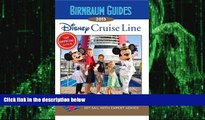 Big Deals  Birnbaum Guides 2013: Disney Cruise Line: The Official Guide: Set Sail with Expert