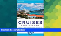 Big Deals  Frommer s Cruises and Ports of Call (Frommer s Complete Guides)  Best Seller Books Most