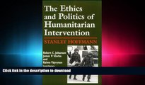 EBOOK ONLINE Ethics Politics Humanitarian: Hesburgh Lecturs on Ethics Vol 1 (Notre Dame Studies on
