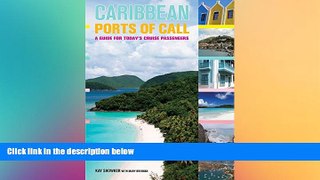 Big Deals  Caribbean Ports of Call: A Guide For Today s Cruise Passengers  Best Seller Books Most