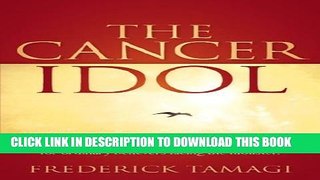Collection Book The Cancer Idol