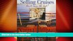 Big Deals  Selling Cruises, Don t Miss the Boat  Free Full Read Best Seller