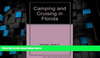 Big Deals  Camping and Cruising in Florida  Best Seller Books Most Wanted