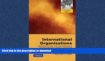 FAVORIT BOOK International Organizations: Perspectives on Governance in the Twenty-First Century