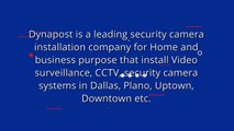Surveillance camera systems installation in Dallas Texas