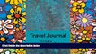 Big Deals  Travel Journal: Teal Art Cover (S M Travel Journals)  Free Full Read Most Wanted