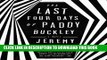 [PDF] The Last Four Days of Paddy Buckley: A Novel Popular Online
