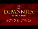 Dipannita - Tarif & Shifat | LYRICS