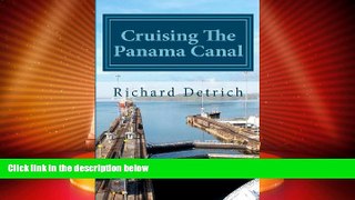 Big Deals  Cruising The Panama Canal  Best Seller Books Best Seller