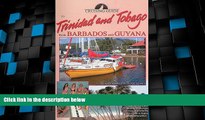 Must Have PDF  Cruising Guide to Trinidad and Tobago Plus Barbados and Guyana (Cruising Guides)