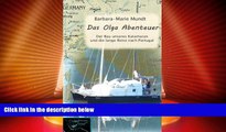 Must Have PDF  Das Olga Abenteuer: Bau des Katamaran und Reise nach Portugal (German Edition)