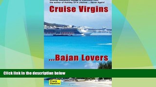 Big Deals  Cruise Virgins ... Bajan Lovers  Free Full Read Best Seller