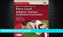 READ  Study Guide for the Board of Certification, Inc., Entry-Level Athletic Trainer