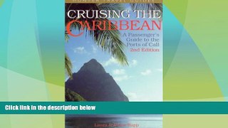 Big Deals  Cruising the Caribbean: A Guide to the Ports of Call (2nd ed)  Free Full Read Best Seller