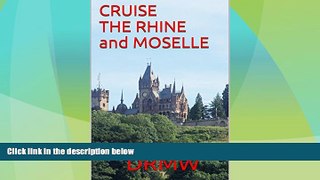 Big Deals  CRUISE THE RHINE and MOSELLE  Best Seller Books Most Wanted