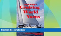 Big Deals  Cruising World Yarns  Free Full Read Most Wanted