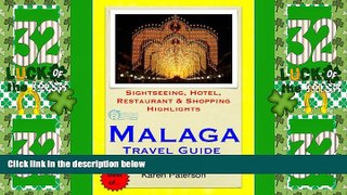 Big Deals  Malaga, Costa del Sol, Spain Travel Guide - Sightseeing, Hotel, Restaurant   Shopping