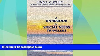 Big Deals  A Handbook For Special Needs Travelers  Free Full Read Most Wanted