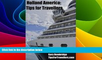 Big Deals  Cruising on Holland America Line  Best Seller Books Most Wanted