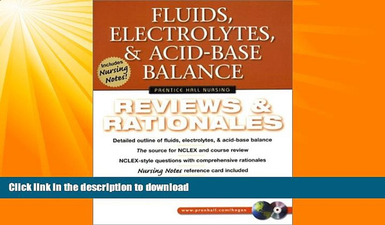 FAVORITE BOOK  Fluids, Electrolytes,   Acid-Base Balance: Reviews   Rationales (Prentice Hall