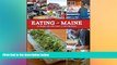 Big Deals  Eating in Maine: At Home, On the Town and on the Road  Best Seller Books Most Wanted