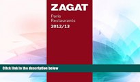 Big Deals  2012/13 Paris Restaurants (Zagat Survey Paris Restaurants)  Best Seller Books Best Seller