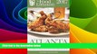 Big Deals  Atlanta - 2017 (The Food Enthusiast s Complete Restaurant Guide)  Free Full Read Best