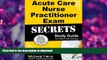 READ  Acute Care Nurse Practitioner Exam Secrets Study Guide: NP Test Review for the Nurse